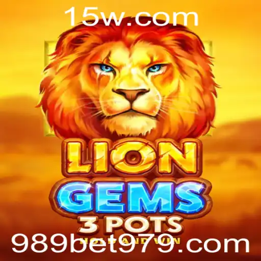 989bet | Explorando o Jogo LionGems3pots e a Plataforma 989bet